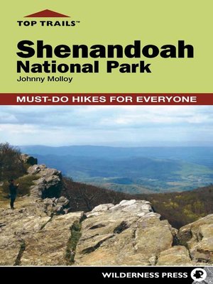 cover image of Shenandoah National Park: Must-Do Hikes for Everyone